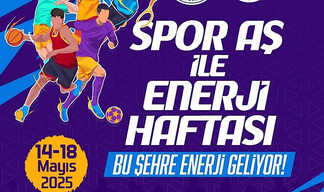 Spor A.Ş.'nin 19 Mayıs'a özel 'Enerji Haftası' etkinlikleri başladı