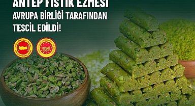 Antep Fıstık Ezmesi coğrafi tescil alan 36'ıncı ürün oldu