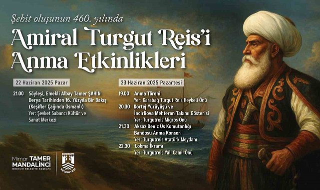 Bodrum'da Amiral Turgut Reis anılacak