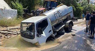 Bodrum'da isale hattı patladı, tanker çukura düştü