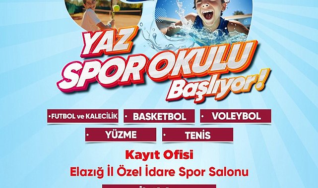 Elazığ İl Özel İdare Yaz Spor Okulları kayıtları başladı