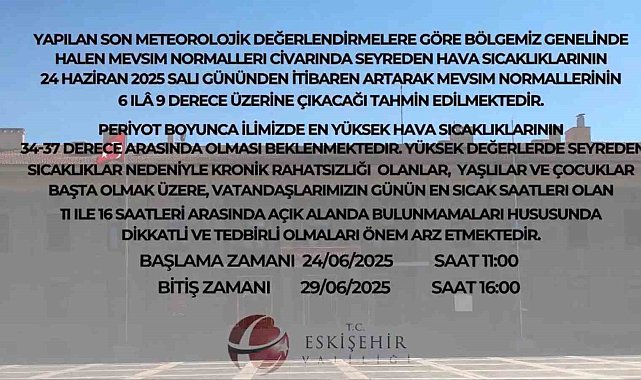 Eskişehir Valiliği'nden yüksek sıcaklık uyarısı