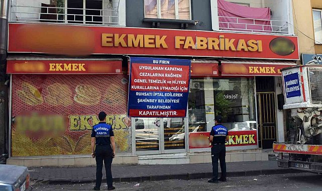 Gaziantep'te hijyen kurallarına uymayan ekmek fırını kapatıldı