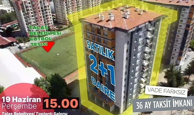 Kayseri Talas'tan taksitli yatırım fırsatı