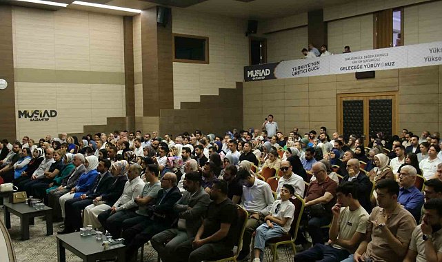 "Son Kalemiz Aile" programı MÜSİAD Gaziantep'te yoğun katılımla gerçekleştirildi
