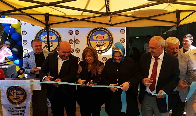 S.S. Eskişehir Porsuk Esnaf ve Sanatkârlar Kredi ve Kefalet Kooperatifi açıldı