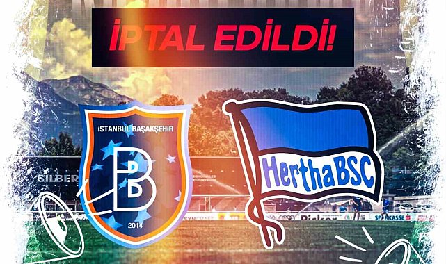 Başakşehir Kulübü, bu akşam Avusturya'nın Tirol bölgesinde bulunan Silberstadt Arena'da Hertha BSC ile oynanması planlanan hazırlık müsabakasının, rakip takımın sakat oyuncularının fazla olması nedeniyle iptal edildiğini duyurdu.