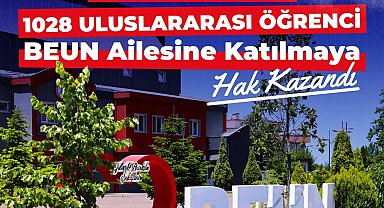 BEUN Uluslararası öğrencilerin gözdesi olmaya devam ediyor