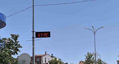 Bu ilçede termometreler 38 derecelere kadar çıktı