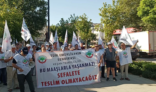Edirne Keşan'da emeklilerden iktidara uyarı