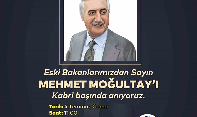 Eski Bakan Mehmet Moğultay vefatının 8'inci yılında kabri başında anılacak