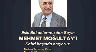 Eski Bakan Mehmet Moğultay vefatının 8'inci yılında kabri başında anılacak
