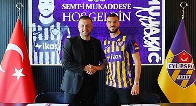 Eyüpspor, Nihad Mujakic'i kiraladı