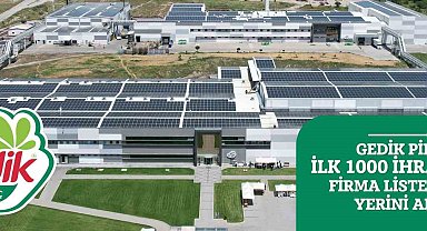 Gedik Piliç 'İlk 1000 İhracatçı Firma' listesinde yerini aldı