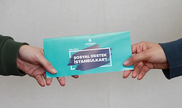 İstanbulKart ile düzenli sosyal desteğe devam