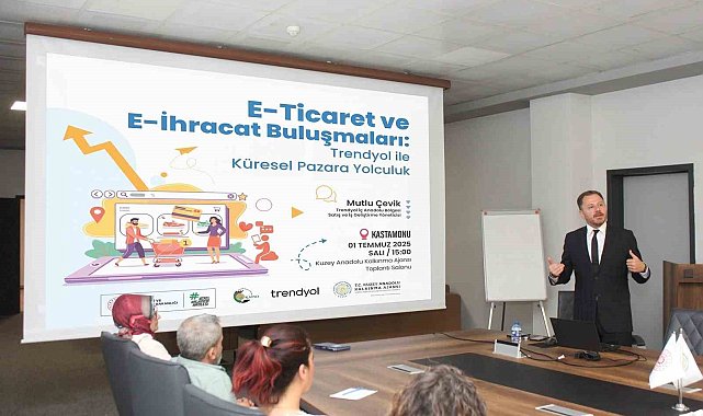 Kastamonu, Çankırı ve Sinop'ta girişimcilere e-ticaret ve e-ihracat fırsatları anlatıldı