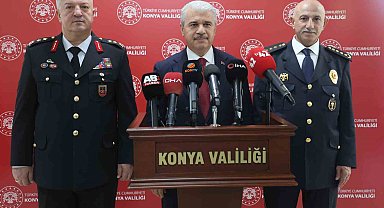 Konya'da huzur ve güven ortamının muhafazasına yönelik çalışmalar sürüyor