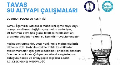 Kuyu pompası yenilenme çalışması sebebiyle Tavas'ta su kesintisi yaşanacak