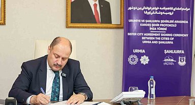Şanlıurfa ile İran'ın Urumiye kenti 'kardeş şehir' oldu