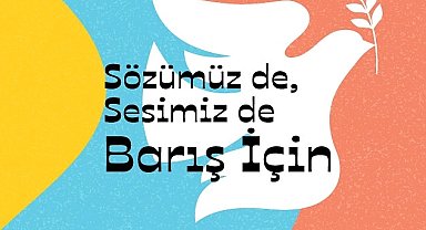 1 Eylül'de barışın sesi Nilüfer'den yükselecek