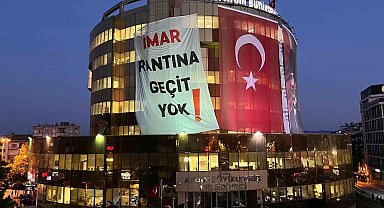 Aydın Büyükşehir Belediyesi binasına dev pankart: "İmar rantına geçit yok"