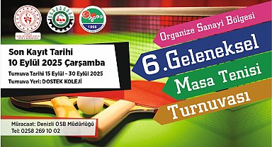 Denizli OSB'de Geleneksel Masa Tenisi Turnuvası için kayıtlar başladı