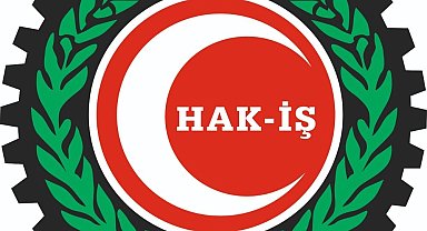 HAK-İŞ'ten 30 Ağustos mesajı