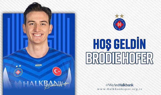 Kanadalı smaçör Brodie Hofer, Halkbank'ta