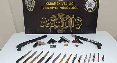 Karaman'da ruhsatsız silahlar ve bıçaklar ele geçirildi