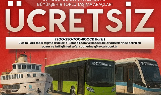 Kocaeli'de 30 Ağustos'ta ulaşım ücretsiz