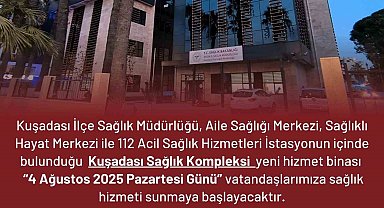 Kuşadası'nda yeni sağlık kompleksi hizmete giriyor