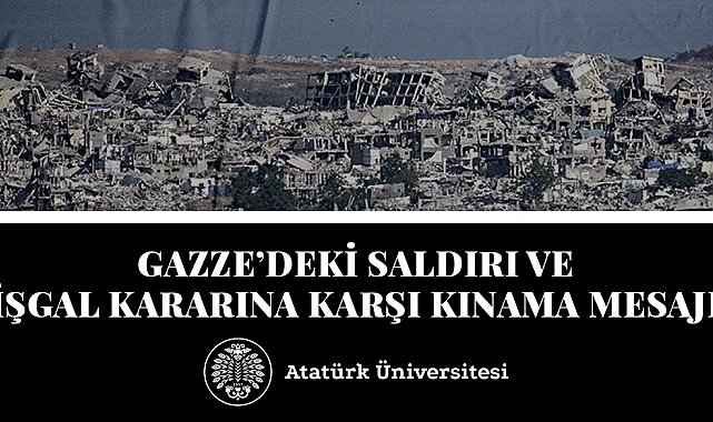 Rektör Prof. Dr. Hacımüftüoğlu'ndan Gazze'deki saldırı ve işgal kararına karşı kınama mesajı