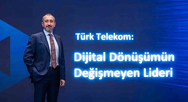 Türk Telekom'dan ülke ekonomisine 20 milyar dolarlık katkı