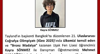 Uşak Fen Lisesi Öğrencisi Uluslararası Coğrafya Olimpiyatında bronz madalya kazandı