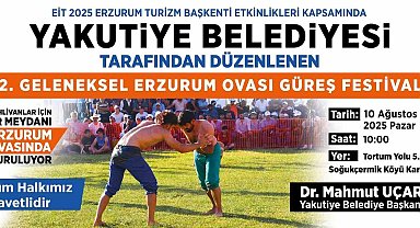 Yakutiye Belediyesi'nden ata sporuna destek: 2. Geleneksel Erzurum Ovası Güreş Festivali'ne geri sayım