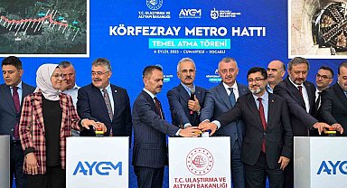 77 milyar liralık yatırım, Körfezray'ın ilk kazısını Bakan başlattı