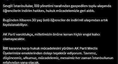 AK Parti İstanbul İl Başkanı Özdemir'den müjde: "30 yaş üstü öğrenciler indirimli ulaşımdan faydalanacak"