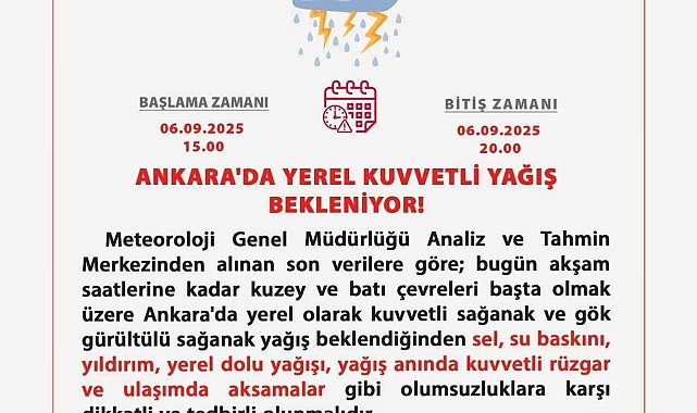 Ankara Valiliği kuvvetli yağışa karşı uyardı