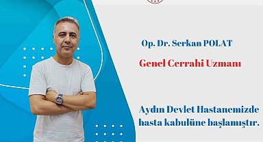 Aydın Devlet Hastanesi'nde yeni Genel Cerrah Polat göreve başladı