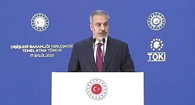 Bakan Fidan: "Dağılmış halde hizmet eden bakanlığımız artık tek çatı altında modern bir karargaha sahip olacaktır"
