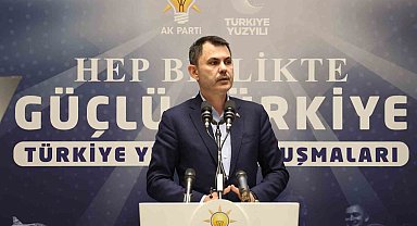 Bakan Kurum: "Türk'üyle, Kürt'üyle, Arap'ıyla, Laz'ıyla, Çerkez'iyle hep birlikte Türkiye olacağız"