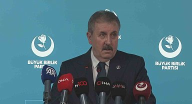 BBP Başkanı Destici: " ceza sistemimizi değiştirmek dışında bir seçeneğimiz kalmamıştır"