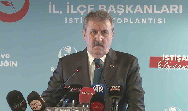 BBP Başkanı Destici: "Nükleer silahınız yoksa caydırıcılığınız da yoktur"