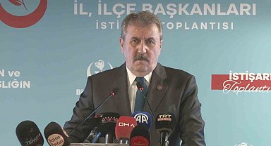 BBP Başkanı Destici: "Nükleer silahınız yoksa caydırıcılığınız da yoktur"