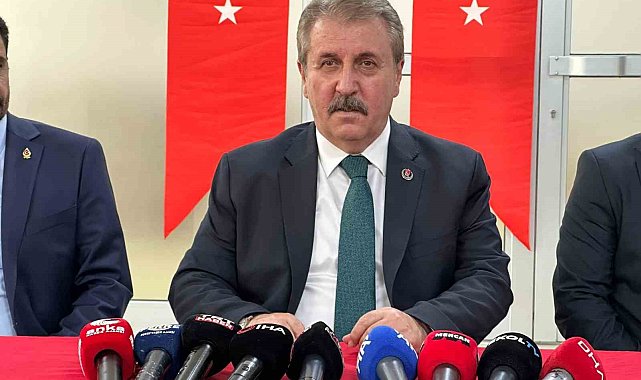 BBP Genel Başkanı Destici'den CHP'ye 'hukuka saygı' uyarısı