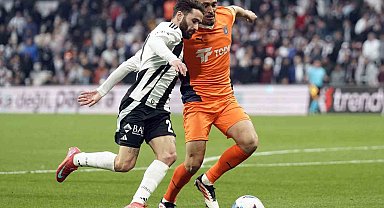 Beşiktaş ile Başakşehir 23. randevuda