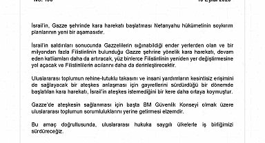 Dışişleri Bakanlığı: " Netanyahu hükümetinin soykırım planlarının yeni bir aşamasıdır"
