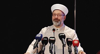 Diyanet İşleri Başkanı Erbaş: "Kurslarımızda şu ana kadar 1 milyon 750 bin civarında mezun verdik"