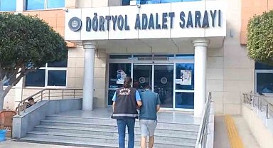 Dörtyol'da yakalanan hırsızlık şüphelisi şahıs tutuklandı