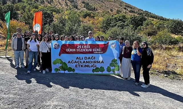 Dünya Eczacılar Günü'nde Ali Dağı'na fidan ektiler